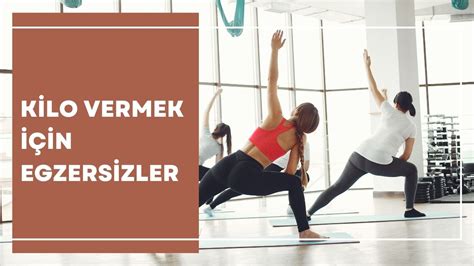 Kilo Vermek İçin Evde Yapabileceğiniz Egzersizler