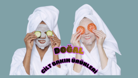 Doğal Cilt Bakım Ürünleri Alabileceğiniz 4 Adres